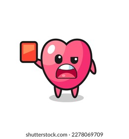 heart symbol cute mascot as referee giving a red card , cute style design for t shirt, sticker, logo element