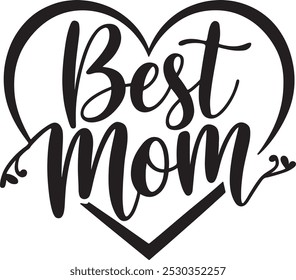 a heart with text best mom on it