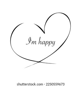 Heart with thin lines and text I am happy.