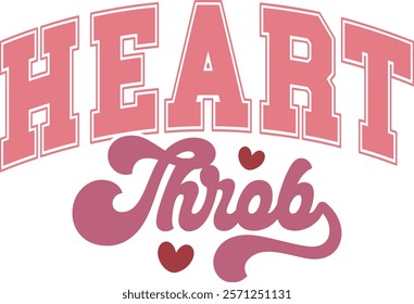 Heart Throb - Happy Valentine's day T-shirt Design, Valentine Varsity T-shirt design, Retro Valentine, retro Varsity, Love Heart Vector file, boho varsity, boho design