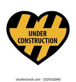heart as under construction sign