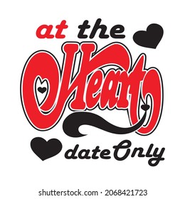 heart vector illustration editable - romance quotes best for print on shirt