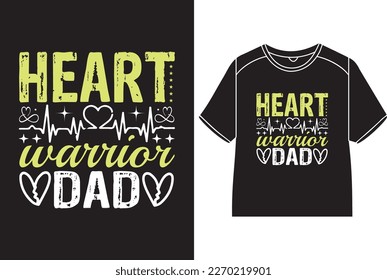 heart warrior dad T-Shirt Design