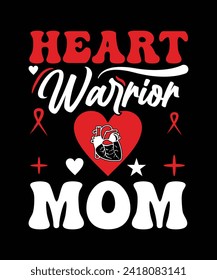 HEART WARRIOR MOM TSHIRT DESIGN