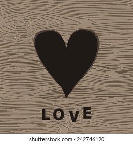 Heart in wood. Vector