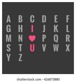 I Heart You in Alphabets (Vector Design Love Concept)