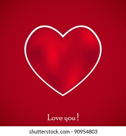 Heart for your love. Vector background. Best choice