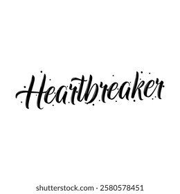 heartbreaker text on white background.