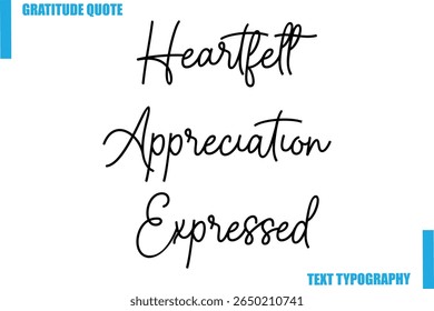 Heartfelt Appreciation Expressed Modern Typography Text For Special Offer Signs