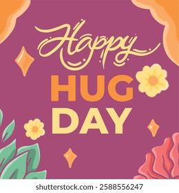 Heartfelt and artistic illustration featuring Happy Hug Day, beautifully adorned with delicate floral elements. 