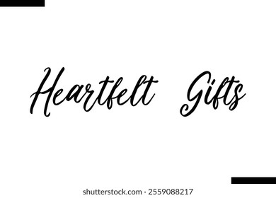 Heartfelt Gifts Christmas quotes cursive text typography 