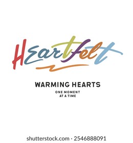 Heartfelt warming hearts slogan vector for t-shirt