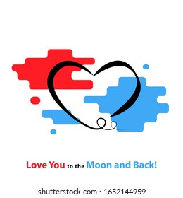 Hearth  icon trendy modern concept of  relationship of people   with motivation lettering Love you to the moon and back on a white background.Symbol  feelings, souls,icon love, sign emotion.Flloating 