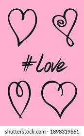 Hearts icons set. Doodle ink brush stroke, hand drawn outline shapes, black color. Creative, hand lettering, word Love, for web cards. Pink background, vector illustration