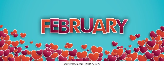 Hearts on the cyan background with the text February. Eps 10 vector file.