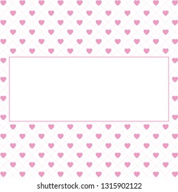Hearts pattern background with frame for text. Valentine's day and Mother's day greeting card with border - pink, red colors. Banner, invitation or label