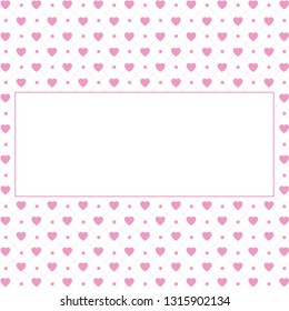 Hearts pattern background with frame for text. Valentine's day and Mother's day greeting card with border - pink, red colors. Banner, invitation or label