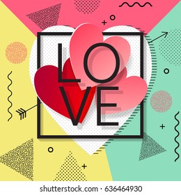 Hearts, valentine's day and wedding card with geometric shape in Memphis style.Vector illustration.