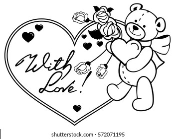 Heart-shaped frame with outline roses, teddy bear holding heart written phrase "With love!". Valentine Day background. Vector clip art.