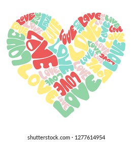 Heart-shaped sign composed of the word LOVE for a template for Valentine's Day or wedding