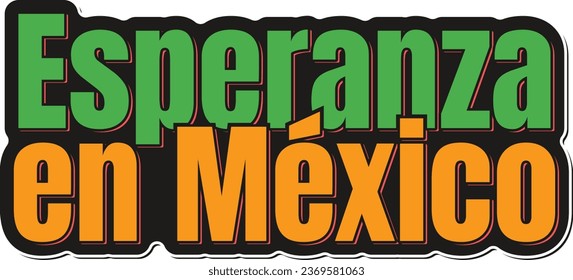 Heartwarming lettering vector design embodying hope in Mexico, inspired by the enduring optimism fostered by the Mexican Revolution.