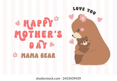 Heartwarming Mothers Day Bear Mom hug Baby Cub Adorable Greeting Card bnner Illustration.