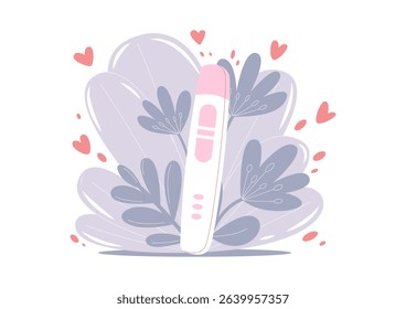 Heartwarming vector illustration of a positive pregnancy test surrounded by delicate leaves, flowers and hearts, symbolizing new life, hope and family. Flat hand drawn style, isolated background
