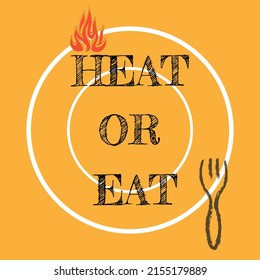 Heat Or Eat Fuel Poverty And Emergency Food Aid Consept Vector Illustration