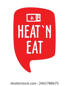 Heat and Eat label for pre-cooked meals packaging - fast dinner using microwave only. Vector emblem with oven, fork and spoon in message bubble shape