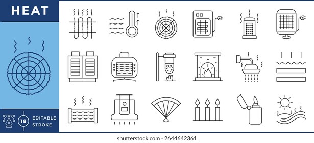 Heat icons pack. 18 line icons. Vector editable stroke. Heat, heater, temperature, fire, hot, sun.