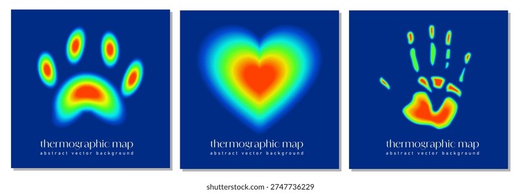 Heat map poster set. Thermographic hand, paw footprint and heart with cold and hot distribution. Infrared thermographic background showing RGB hues. Pet lover concept. Vector illustration.