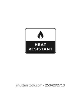 Heat resistant label or fire resistant sign vector isolated. Best Heat resistant label sign for product packaging design, print design and more about Heat resistant product.