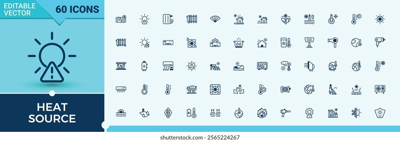 Heat Source Set of icons. Contains related to icon, meter, oil, tool, heating, eat, air and more. Symbol. Editable vector icon and illustration.