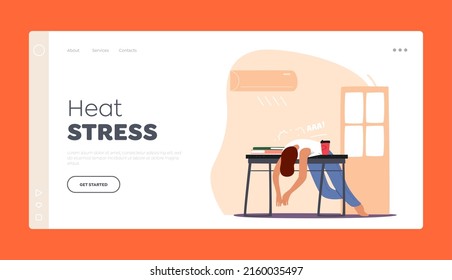 Heat Stress Landing Page Template. Man Lying On Working Desk Under Conditioner Flow Suffering Of Heat Stroke And Fierce Heating. Male Character Suffer Of High Temperature. Cartoon Vector Illustration