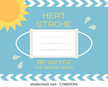 Heat stroke due to mask.