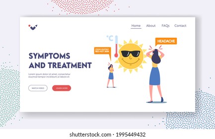 Heat Stroke Symptoms and Treatment Landing Page Template. Female Characters Suffer of Sun and High Temperature with Strong Heartbeat, Red Hot Skin or Headache. Cartoon People Vector Illustration