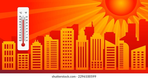 Heat Wave City Background. Global Warming. Climate Change. Thermometer High Temperatures.