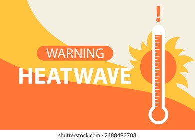 Heat wave warning for hot temperatures banner template. Thermometer burning with exclamation mark.