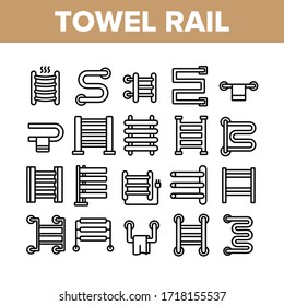 Heated Towel Rail Collection Icons Set Vector. Towel Rail Bathroom Heating Radiator Device. Dryer Equipment For Drying Napkin Concept Linear Pictograms. Monochrome Contour Illustrations