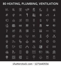 Heating, plumbing, ventilation editable line icons vector set on black background. Heating, plumbing, ventilation white outline illustrations, signs, symbols