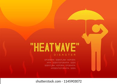 Heatwave Disaster of man icon pictogram with umbrella design infographic illustration isolated on orange red gradient background, with copy space