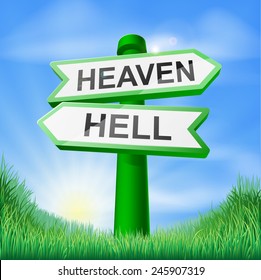 Heaven or Hell sign in a sunny green field of lush grass
