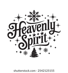 heavenly spirit typography t shirt design