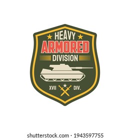 Heavy armored division isolated military chevron with tank. Vector armed us infantry patch on uniform. Officer rank insignia, armed forces defense, combat patriotic emblem, survival heavy troops