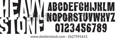 Heavy Chopped simple font on the theme of urbanism, stone, concrete, rock. Set of letters and numbers of the latin alphabet.