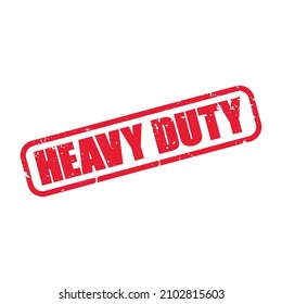Heavy duty grunge stamp round edge vector