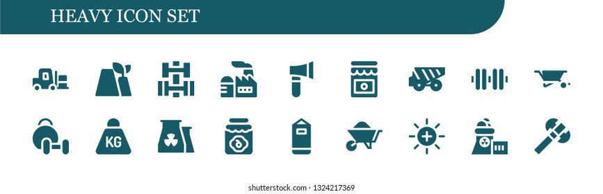 heavy icon set. 18 filled heavy icons.  Collection Of - Forklift, Factory, Dumbbell, Axe, Jam, Dump truck, Wheelbarrow, Weightlifting, Weight, Nuclear plant, Punching bag, Balance