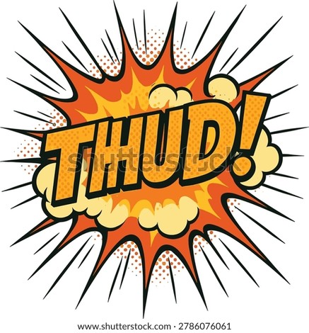 Heavy impact Thhud comic sound effect vector with dramatic smash burst and action style. Strong collision illustration suitable for gaming graphics, superhero comics, posters, motion effects, and dynamic visual projects.