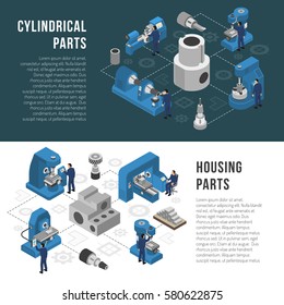 Heavy industry production process description with cylindrical and housing parts manufacturing information 2 isometric banners isolated vector illustration  