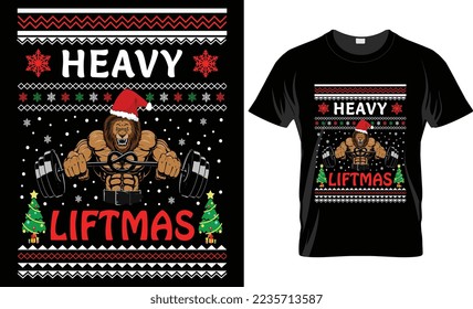 heavy liftmas -christmas t-shirt design